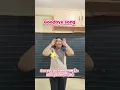 Goodbye Song