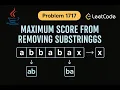 LeetCode 1717 Maximum Score From Removing Substrings Java Solution Greedy Algorithm