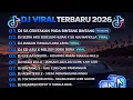 Lagu DJ TIKTOK TERBARU 2026🎵DJ SA CERITAKAN PADA BINTANG BINTANG🎵DJ SEDIA AKU SEBELUM HUJAN