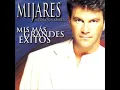 Mijares   Para Amarnos Más