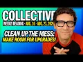 Weekly Collective Reading Aug 16 to Aug 23 2026 Clean Up The Mess Make Room for Upgrades