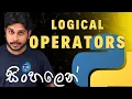 15 Logical Operators Python Programming Sinhala
