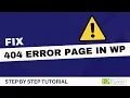 What to do when you get an 404 Error Page in WordPress