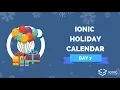 Ionic Holiday Calendar Day 7 - Ionic Dark Mode