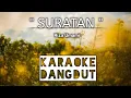Download Lagu SURATAN-Riza Umami | KARAOKE Dangdut #dangdutklasik #karaokedangdut #dangdutkoplo