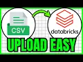 How To UPLOAD CSV FILE In Databricks QUICK EASY 2026