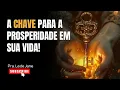 Download Lagu A CHAVE PARA A PROSPERIDADE NA TUA VIDA!