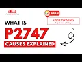 What is P2747 Engine Error Code Causes Explained