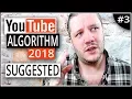 YouTube Algorithm 2018 - Suggested s