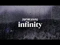 jaymes young - infinity (lyrics)