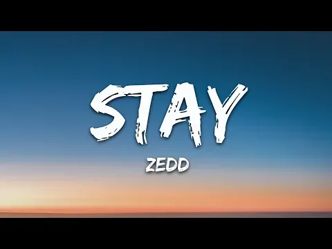 Download MP3 Zedd, Alessia Cara - Stay (Lyrics)