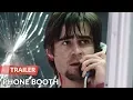 Phone Booth 2002 Trailer Colin Farrell Kiefer Sutherland