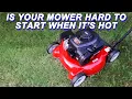 Fixing A Yard Machines Mower That s Hard To Start When Hot