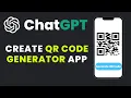 Using ChatGPT to Create a QR Code Generator Mobile App with Flutter