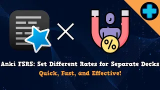 Anki FSRS: Set Different Retention Rates for Separate Decks