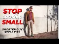 START LOOKING TALLER 8 SHORT GUY STYLE TIPS Parker York Smith