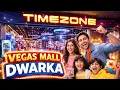 TimeZone Vegas Mall Dwarka