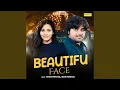 Lagu Beautiful Face