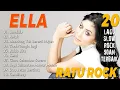 Download Lagu ELLA RATU ROCK MALAYSIA