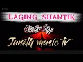 Download Lagu Laging shantik COVER BY //JANETH 