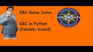 KBC Game Demo Python KBC Game in Python PC Robotics