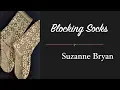 How to Block Hand Knit Socks