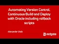 Automating Version Control Continuous Build and Deploy with Oracle - including rollback scripts