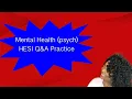 Mental Health Psych HESI Practice Q A