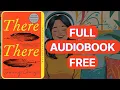 There There by Tommy Orange Full book Free
