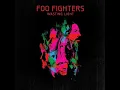 Foo Fighters - Rope (HQ)