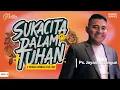 SUKACITA DALAM TUHAN (1 Tes. 2:13–20) | Ps. Jayanta Bangun | GBI PELITA | 14/12/25 | Sesi 5