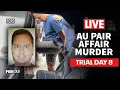 LIVE Brendan Banfield au pair trial day 8