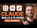 Claude Skills Plugins Tutorial How to Use Claude AI Like a Pro Beginner s Guide