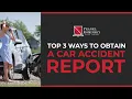 How to Obtain Your Car Accident Report