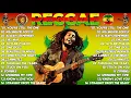 REGGAE MUSIC MIX 2024 - BEST ENGLISH REGGAE LOVE SONGS 2024 - ALL TIME FAVORITE REGGAE SONGS 2024
