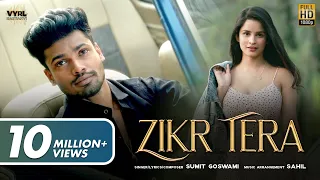 Download Sumit Goswami - Zikr Tera (Official Video) | Chetna Pande | Deepesh Goyal | New Haryanvi Song MP3