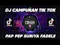Lagu DJ CAMPURAN TIK TOK 2022 JEDAG JEDUG FULL BASS TERBARU DJ RM PAP PEP SURIYA FADELE VIRAL