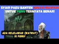 Lagu SYAIR PAKU BANTEN ABUYA MUHTADI UNTUK PBNU TERNYATA BENAR! ADA KELELAWAR (WATWAT) DI PBNU!