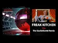 Lagu Freak Kitchen - Slip - The Guzfather66 Remix