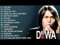 Download Lagu Dewa 19 (Full Album)  ~ Koleksi Lagu Terbaik Dewa 19 ~ Lagu Terpopuler Sepanjang Masa