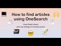 How to find articles using OneSearch