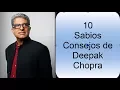 Lagu Deepak chopra en Español   Crea una Vida Plena con estos consejos