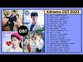 Download Lagu Best Kdrama OST 2023 | Popular Korean Drama OST | Latest Korean Songs