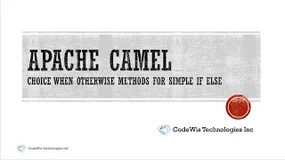 Testing apache camel spring boot using postman with choice when and otherwise router Part 5