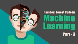 Learn Machine learning with Python Random Forest code Part 3 Eduonix