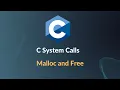 System Programming in C - Heap Memory Management with Malloc and Free