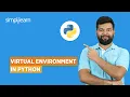Virtual Environment in Python How to Create Virtual Environment in Python Python Simplilearn