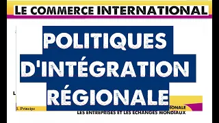 Les politiques d'intégration régionale (Commerce International)