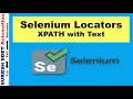 Selenium Locators XPATH with Text Approach