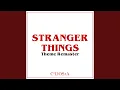 Download Lagu Stranger Things (From \